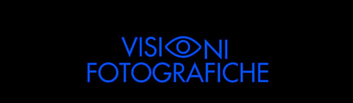 VISIONI FOTOGRAFICHE – IMMAGINARIO VISIVO DI FOTOGRAFI DEL TERRITORIO